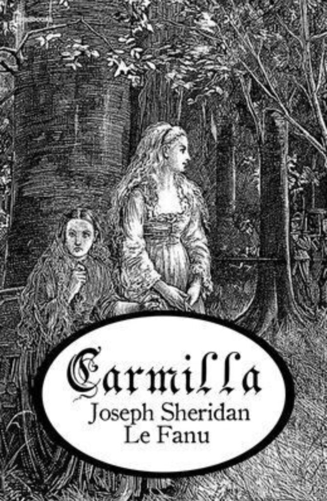 The cover of Carmilla, by Joseph Sheridan Le Fanu. It's a black-and-white print illustration, showing two young women, one sitting and one standing, amids a forest. In the background, a funeral procession can be seen.